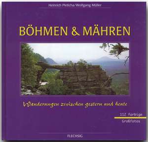 Böhmen und Mähren de Heinrich Pleticha