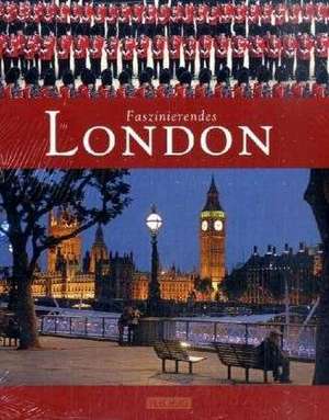 Faszinierendes London de Michael Kühler