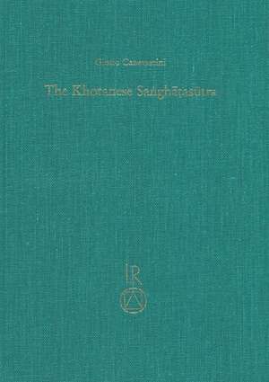 The Khotanese Sanghatasutra de Giotto Canevascini