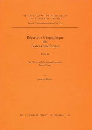 Repertoire Geographique Des Textes Cuneinformes de Jeanette Fincke