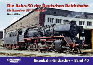 Die Reko-50 der Deutschen Reichsbahn de Hans Müller