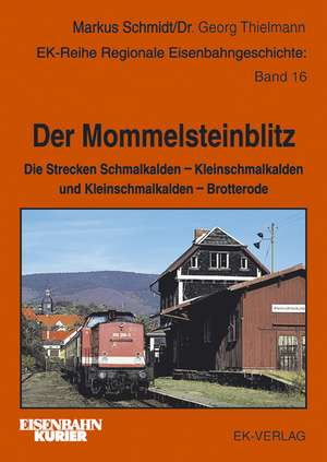 Der Mommelsteinblitz de Markus Schmidt