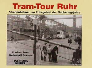 Tram-Tour Ruhr de Eckehard Frenz