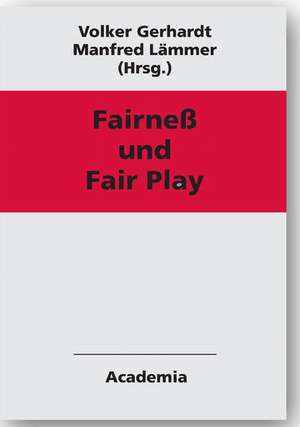 Fairness und Fair Play de Volker Gerhardt