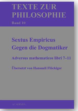 Gegen die Dogmatiker de Sextus Empiricus