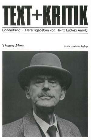 Thomas Mann de Heinz Ludwig Arnold