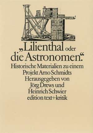 "Lilienthal oder die Astronomen" de Jörg Drews