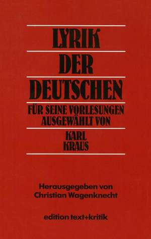 Lyrik der Deutschen de Karl Kraus