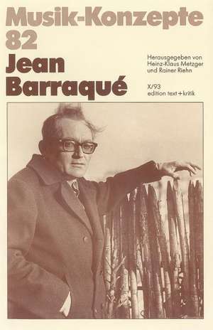 Jean Barraque de Heinz-Klaus Metzger