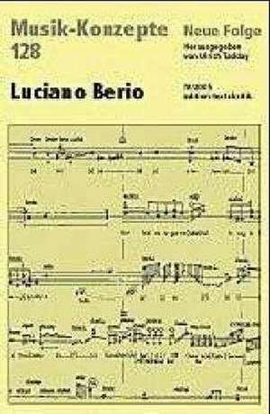 Luciano Berio de Ulrich Tadday