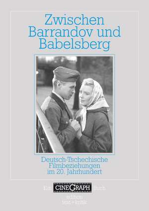 Zwischen Barrandov und Babelsberg de Hans-Michael Bock