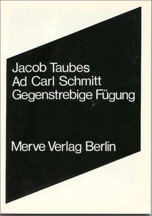 Ad Carl Schmitt de Jacob Taubes