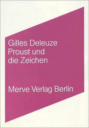 Proust und die Zeichen de Gilles Deleuze