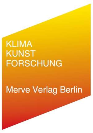 Klimakunstforschung de Friedrich von Borries