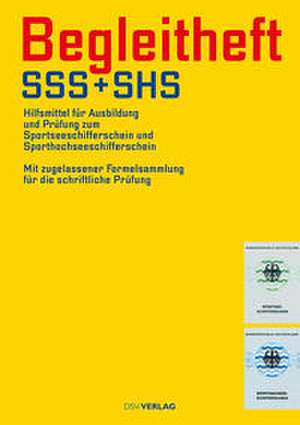 Begleitheft SSS und SHS de Deutscher Segler-Verband DSV GmbH