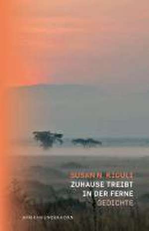 Zuhause treibt in der Ferne de Susan N. Kiguli