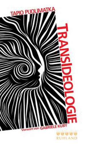 Transideologie de Tapio Puolimatka