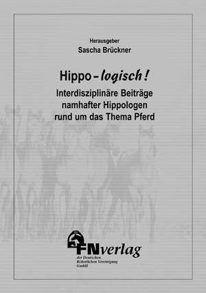 Hippo-logisch! de Sascha Brückner