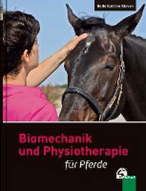 Biomechanik und Physiotherapie für Pferde de Helle Katrine Kleven