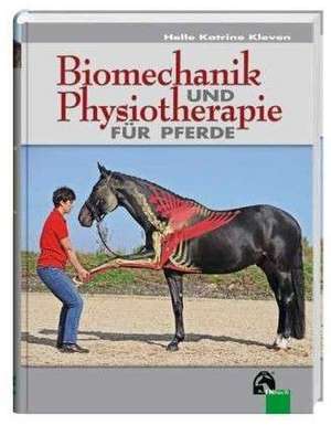 Biomechanik und Physiotherapie für Pferde de Helle Katrine Kleven