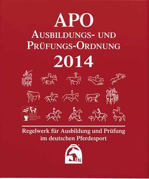 Ausbildungs-Prüfungs-Ordnung 2014 (APO)