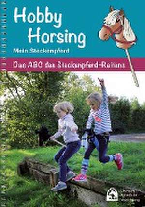 Hobby Horsing - Mein Steckenpferd de Deutsche Reiterliche Vereinigung E. V. (Fn)