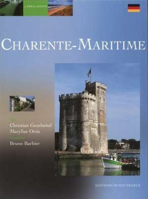 Liebenswerte Charente-Maritime de Christian Gensbeitel