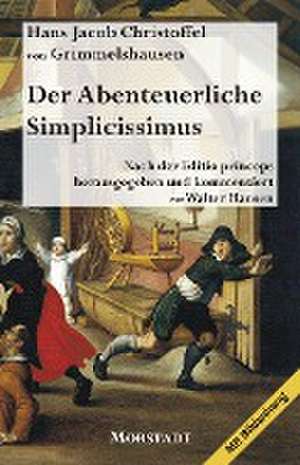 Der Abenteuerliche Simplicissimus de Hans Jacob Christoffel von Grimmelshausen