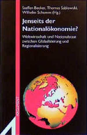 Jenseits der Nationalökonomie? de Steffen Becker