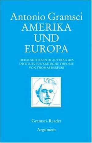 Amerika und Europa de Antonio Gramsci