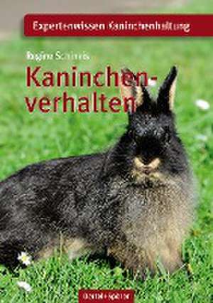 Kaninchenverhalten de Regine Schineis