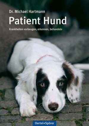 Patient Hund de Michael Hartmann