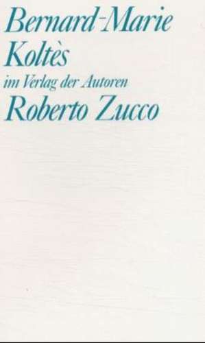 Roberto Zucco. Tabataba de Simon Werle