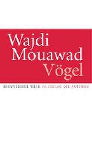 Vögel de Wajdi Mouawad