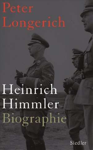 Heinrich Himmler de Peter Longerich