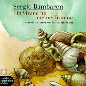 Ein Strand für meine Träume. 2 CDs de Sergio Bambaren