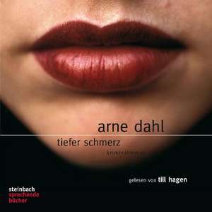 Tiefer Schmerz. 7 CDs de Arne Dahl