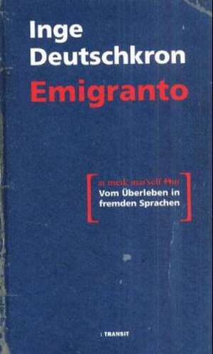 Emigranto de Inge Deutschkron