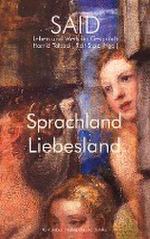 Sprachland Liebesland de Rolf Stolz