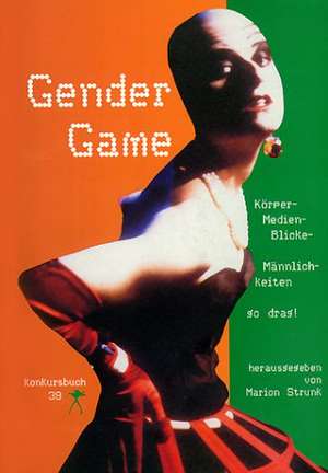 Gender Game de Marion Strunk