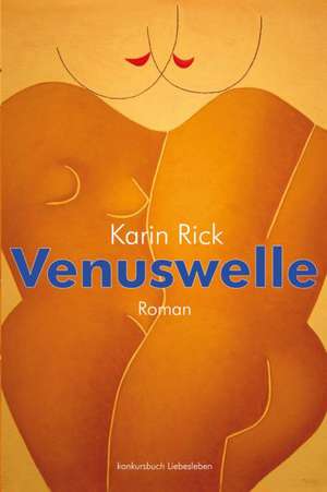 Venuswelle de Karin Rick