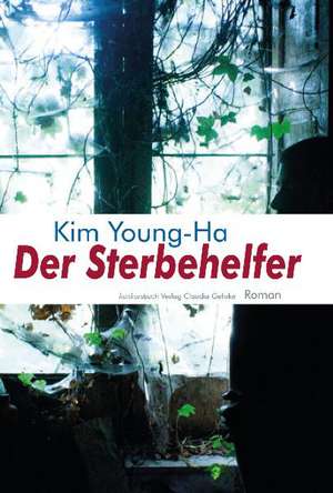 Der Sterbehelfer de Young-ha Kim