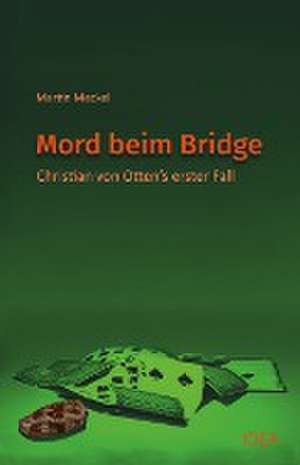 Mord beim Bridge de Martin Meckel