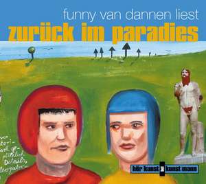 Van Dannen, F: Zurück im Paradies/CD