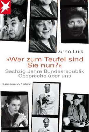 "Wer zum Teufel sind Sie nun?" de Arno Luik