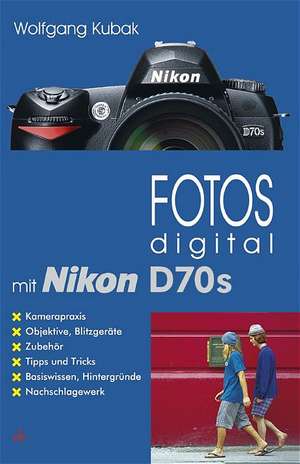 Fotos digital mit Nikon D70s de Wolfgang Kubak