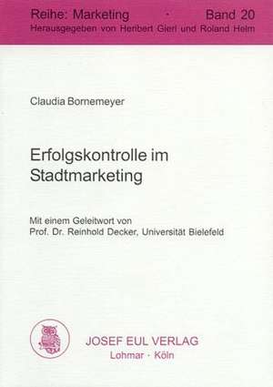 Erfolgskontrolle im Stadtmarketing de Claudia Bornemeyer