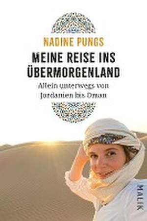 Meine Reise ins Übermorgenland de Nadine Pungs