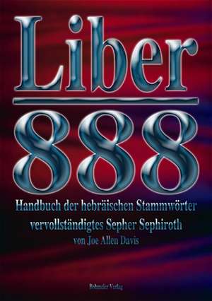 Liber 888 de Joe Allen Davis