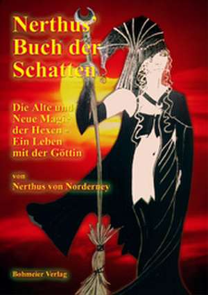 Nerthus' Buch der Schatten de Nerthus von Norderney